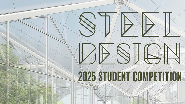AISC/ACSA Steel Design Student Competition Returns--with $20,000 in Prizes!